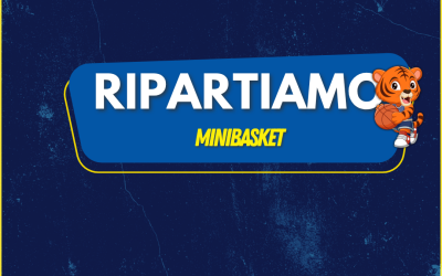 RIPARTE IL MINIBASKET!